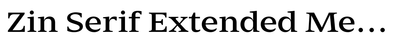 Zin Serif Extended Medium